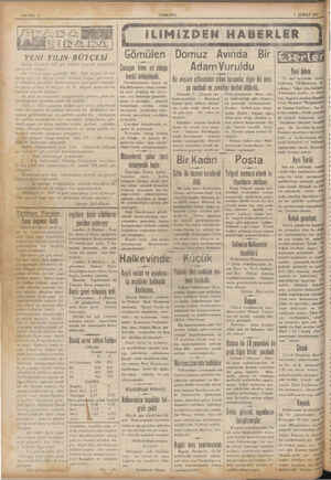     YENİ YILIN BÜTÇESİ ekâleti 1937 yılı yap Bir iki gün önce gazeteler, Y36 ayına göre 16 milyon liralık bülçesi üzerinde...