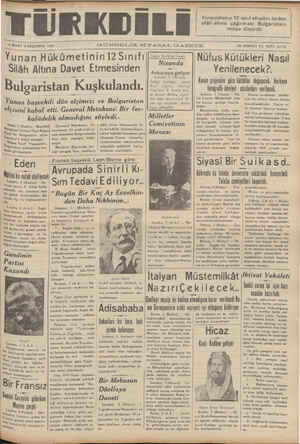    Yunanistanın 12 sınıf efradını birden silâh altına çağırması Bulgaristanı telâşa duşurdu 3 MART ÇARŞAMHA 1937 Yunan...