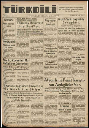  FTÜRKDELİ * lS HAZİRAN Atatürk İîlınbıı!ı—uiı_ı huyur- muşlardır Ankara, 14 (AA) — İslcumhur Atatürk dön Tadeniz —...