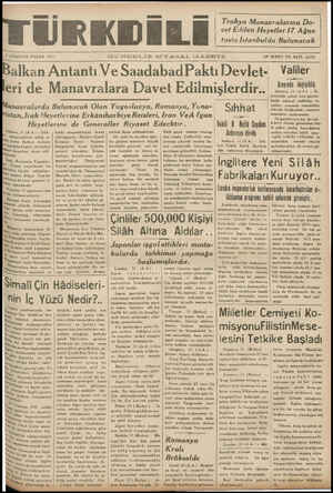  ÜRKDİLİ 1 ACU:T()S PAZAR 1937 Trakya Manavralarına Da- vet Edilen Heyetler 17 Ağus- tosta İstanbulda Bulunacak GÜ NDELIK...