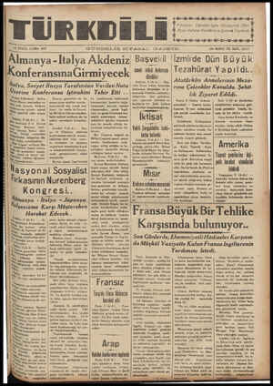 FÜRKDİLİ! 10 EYLbL CUMA 1937 Almanya Italya Akdeniz KonferansınaĞirmiyecek İlalya, GÜN'.DELİK SİYA.SAL G—AZETE Sovyet Rusya