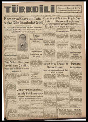  TÜRKDİLİE '25 BİRWU TI ŞKIN PERŞEMBE 1937 RomanyaBaşvekili Tata- İstanbula Geldi B. Tataresko Gazetecilere, Iki Dost...