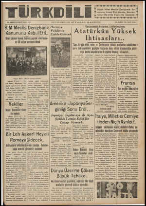  28 BİRİNCİ KÂNUN SALI 1937 GUNDELIK SIY A.S ,AL GAZETE ON İKİNCİ YIL SAYI: 3743 m ; Gazıa tebin Kurtuluş Yıldönümünde | Kanununu Kabul Etti.. | öğilimiz “Atatürkün Yüksek '! Kâbile szecelı ikinci kânunun haşında faaliyete uıçmk k olan banka- | FT I h t 1saâas l arı.. nn 50 milyon sermayesi olacak | n : eee 