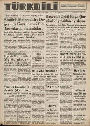     13 MAYIS CUMA 1938 GÜNDELİR SİYASAL G.AZETE Başvekil Celâl Bayar 'bu- 'günbelgraddan ayrılıyor. Halk Partisine Ve Ankara