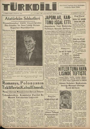 FÜRKDİLİ -- 22 B!RINCITEŞRIN CUMARTESİ 1938 — Atatürkün Sıl;hatlerı GU NDELIK bİYASAL G—AZETE Riyaseticumhur Kâtibi...