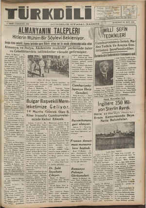  | TÜR 11 MART CUMARTESİ 1939 GÜNDELİK SİYASAL GAZETE —— KDİLİ ALMANYANIN TALEPLERİ — © Hitlerin Mühim Bir Söylevi.Bekleniyor.