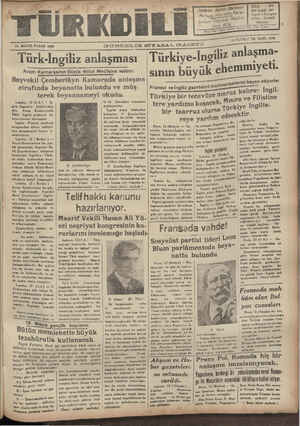    14 MAYIS PAZAR 1939 Avam Kamarasının Büyük Millat Meclisine selâmı Başvekil Çemberlâyn Kamarada anlaşma etrafında beyanatta