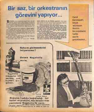  Bir saz, bir orkestranın görevini yapıyor..: ATERİNİN ritmik vuruşlarına karışan org, en içli par- çalardan birinin fonunu