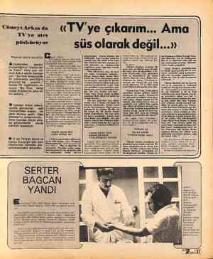  Cüneyt Arkın da TV'ye ateş püskürüyor Röportaj: REFİK BULUTÇU İ& Cumartesi gecesi, seyfettiğimiz “Canım Sa- na. Feda” filmi