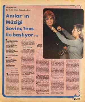  Orta yaşlılar... Bu cuma ekran başında olun * Geçtiğimiz aylarda “Hafta Sonu” programı içinde izlediğimiz “Anıların Müziği”