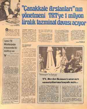  Yurgut DEMİRAG NCEKİ Salı “TV'de yerli sinema”da ekrana “Ça- nakkale Arslanları,, filmi gel- mişti.. Durmadan kopmasının...