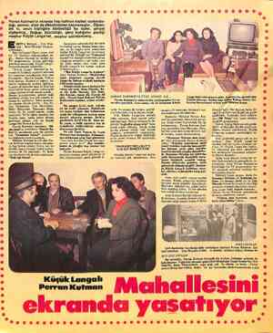  Perran Kutman'ın ekranda hep halktan kişileri canlandır- dığı; sanırız, sizin de dikkatinizden kaçmamıştır.. Öğren- dik ki,