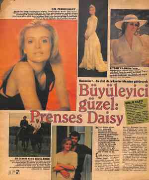  İŞTE,PRENSES DAISY... Merete Van Kamp film dünyasına adımını, “Prenses Daisy” ile attı. Genç oyuncu, 1984'ün en beğenilen...