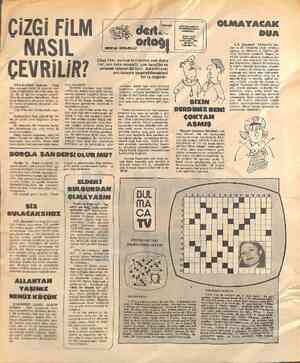   CizGi FiLM NASI ÇEVRİLİR? OYA-GAMZE (Ankara) - Çizgi film yapmak büyük bir yetenek- vec- rübe ve hepsinden önemlisi para...