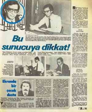  SPOR Stüdyosu, bir türlü ara- dığı sunucuya kavuşamadı. — Yıll_'ud_ır,_ televizyonun en çok sunu- , ga A örü koruyor. Kimler