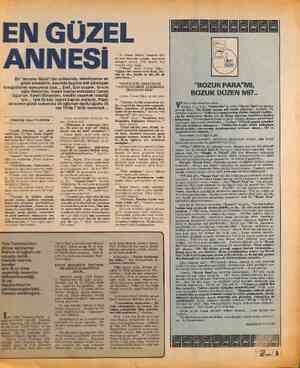  EN GÜZEL ANNESİ Bir “A T Günü”nün focincl televizyonun en güzel annesinin, basında bugüne dek çıkmayan fotoğraflarını...