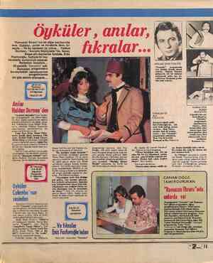  “Ramazan Ekranı”nın bir diğer sayfasında sıra. Öyküler, anılar ve fıkralarla dolu bir sayfa... Ve bu sayfanın üç yıldızı...