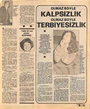  YAPIMCI... “Yarış 80”'in 'KIZAKTAKİ İzzet Öz oturmuştu. Hakkında soruş- turma açılan eski yapımcı Nazmi Kal ise, kronometre