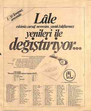  Eskimiş çarşaf takımlarınızı Lâle Satıcılarından birine getirin, yerine Lale alın. Çarşe”, nevresim, yastık kılıfı ya da...