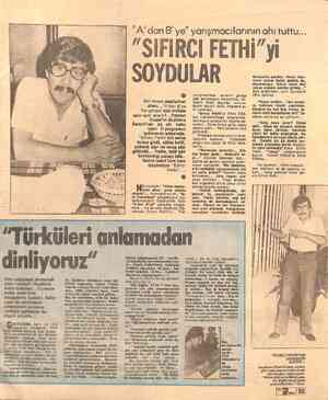  “A'danB'ye” yarışmacılarının ahı tuttu... “SIFİRCİ FETHİ”yi OYDULAR Alır mısın mazlumun ahını...“A'dan B'ye Yarışması”nda...