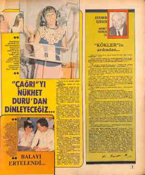  — A Geçtiğimiz günlerde TV yapımcılarından İzzet Öz'le yoğun bir çalışma içine giren ve “Çağrı” adlı şarkıyı seslendiren...