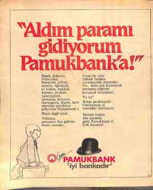  ldım Şimdi, doktoru, mühendisi, hemşiresi, şöförü, mimarı, öğrencisi, ev kadını, bakkalı, manavı, avukatı, yazarı/çizeri,...