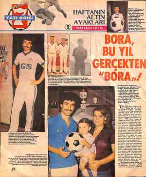  i Hürriyet, Günaydın ve Milliyet gazetelerinin spor otoriteleri, ligin ikinci haftasında, “Haftanın futbolcusu” — B |...