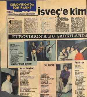  oe w ce : ügu 4 Mart Cuma ak Ali İnceoğlu MAYIS'ta İsveç'in Gote- borg kentinde yapılacak olan 1985 Eurovision...