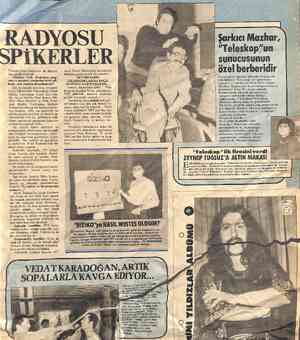  RADYOSU SPİKERLER Türkiye Polis Radyoları ile ilgiliydi. Bu madde şöyle idi: “Türkiye Polis Radyoları prog- ram ve personel