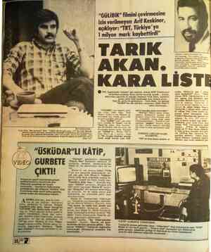  "GÜLİBİK” filmini çevirmesine izin verilmeyen Arif !(esıkıner, açıklıyor: “TRT, Türkiye' ye 1 milyon mark kaybettirdi n G nün