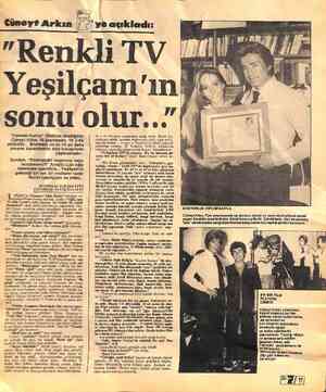  Cüney? Arkın 'ye açıkladı: "Renkli TV Yeşilçam'ın! sonu Olur... “Osmanlı Kartalı” filminde izlediğimiz Cüneyt Arkın, 45...