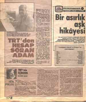  “GÖNLÜNÜ ALMAK Iğl Aslında bestekâr Ölmezti rlî TRT'den fazla bir şey yor... rdiği duy k içinde, telif dan çoktan tastikli