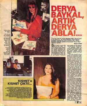  “DERYA ABLA” VE “ALİŞ”İN. “Çin Çan Can Cin” oyununda Derya Baykal'ın -vol arkadaşlarından biri, “Merhaba” programındaki...