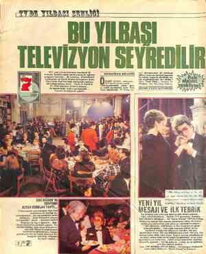  CEY'DA YALBASI SANLİĞI ERDOĞAN SEVGİN TRT, yeni yılı karşılamaya hazırlanan 45 İ H kadar bir BU YILBAŞI — TELEVİZYON...