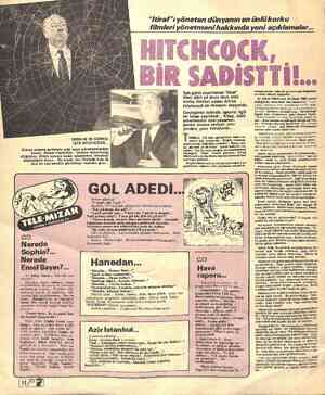  biridir, Alfred Hit GERİLİM VE KORKU, İŞTE HİTCHCOCK... Dünya sinema tarihinde çığır açan yönetmenlerden Ustaca “İtiraf”ı...