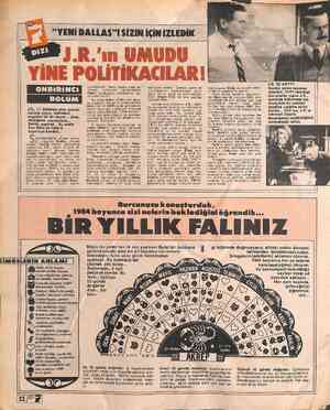  SA "YENİ DALLAS"I SİZİN İÇİN İZLEDİK J.R., 11. bölümde yine önemli adımlar atıyor, önündeki engelleri bir bir aşıyor... Ama,