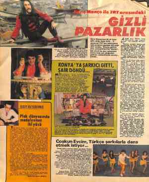  B TRT'nin “TV Konseri” “Çıkar konser verirli söylersem.. altısının Barış Manço'nun iki yıl önce göle attığı maya tuttu... O