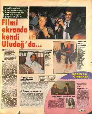  uzatmalı nişanlısı . Cananlözbek ile » 1985'e kayak " yaparak gird FN “Alev” adlı filmde “mavi dünya”nın tuttuğunu-koparan