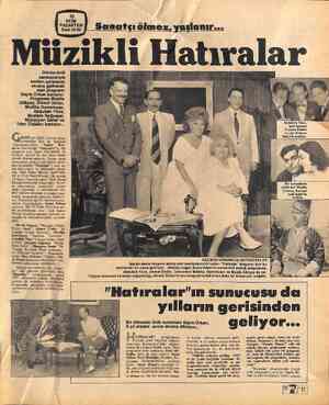  Dünün ünlü sanatçılarıyla sevilen şarkılarını ekrana getirecek olan programı Sayra Orkan sunuyor. Programa Mualla Gökçay,...