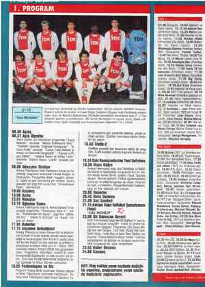  2115 “Ajax-Michelen" 06.30 Açılış » 06.31 Açık Öğretim İkinci sınıflar için hazırlanan programda “Kamu Maliyesi” dersinde...