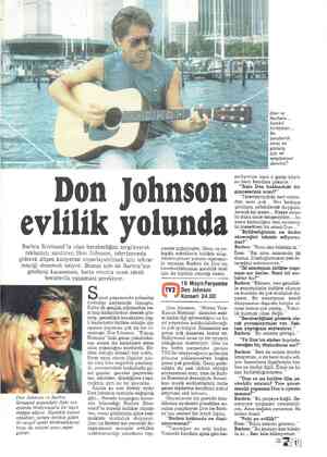  Don Johnson evlilik yolunda Barbra Streisand'la olan beraberliğini sergileyerek reklamını sürdüren Don Johnson, televizyonda