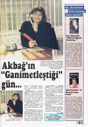  Akbağ'ın “Tiyatrocu olmayı ilkokulu bitirdiğimde kafama koymuştum. İyi öyküler olduğu sürece film çevirebilir, yeni TV...