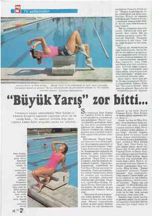  Yasemin Evcim ve Mine Koldaş... “Büyük Yarış'”'ın bu bölümünde iki nefis vücut izleyeceğiz. Yarışmaları önemli mi dersiniz?