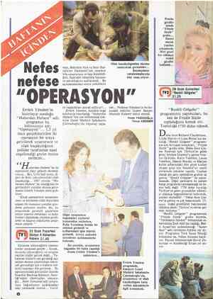  Nefes nefese maz, Bakırköy Ruh ve Sinir Has- talıkları Hastanesi'nde yatarken bile uyuşturucu ve hap bulabildi- ğini,...