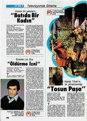  LKL — Televizyonda Sinema Klasik bir western "Batıda Bir Kadın” Orijinal adı: Kate Bliss and The Ticker Tapekid Yönetmen:...