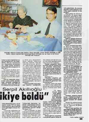  Akıllıoğlu ailesinin Ankara'daki bölümü. Serpil Akıllıoğlu, annesi Mediha AkıIİıoglu ve oğlu Kerem. Ailenin İstanbul'daki...