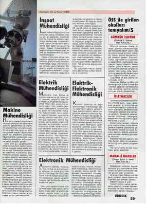  Makine Mühendisliği er türlü mekanik sistemlerin ve enerji dönüştürüm sistemlerin tasarımı, geliştirilmesi ve üretimi- nin
