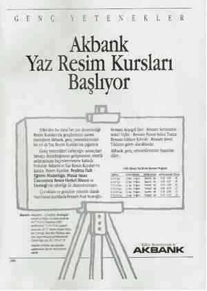 G& N EEEE | | £ N E K L D R Akbank Yaz Resim Kursları Başlıyor 1984'den bu yana her yaz düzenlediği Ressam Ayşegül İzer -...