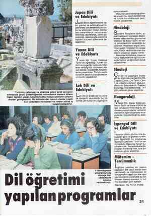  Japen Dili ve Edebiyatı Japon dilinin öğretilmesine iliş- kin gramer ve edebiyat eser in- celenmesi için derslerin bulundu-