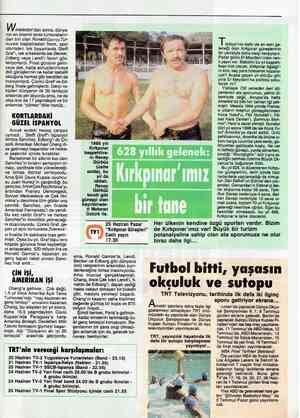  Wimb/edon’dan sonra, dünya- nın en önemli tenis turnuvaların- dan biri olan Ronald Garros Tur- nuvası başlamadan önce, spor